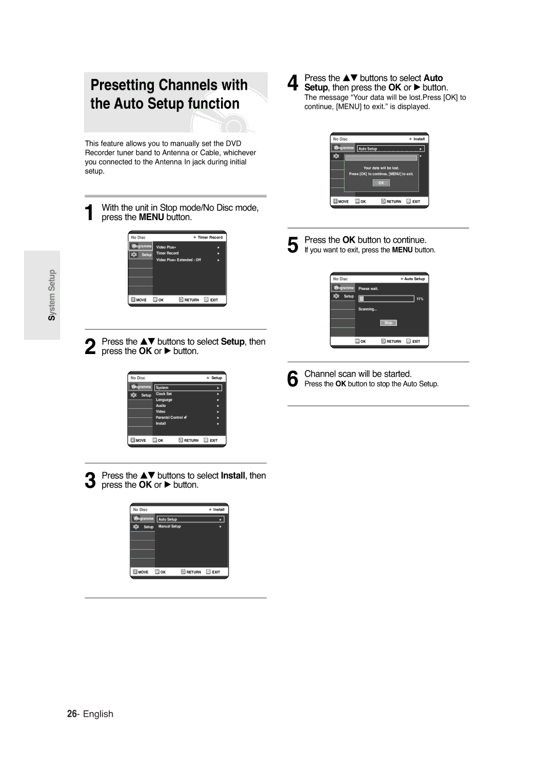 Samsung DVD-R125 instruction manual Channel scan will be started, Press the OK button to stop the Auto Setup 