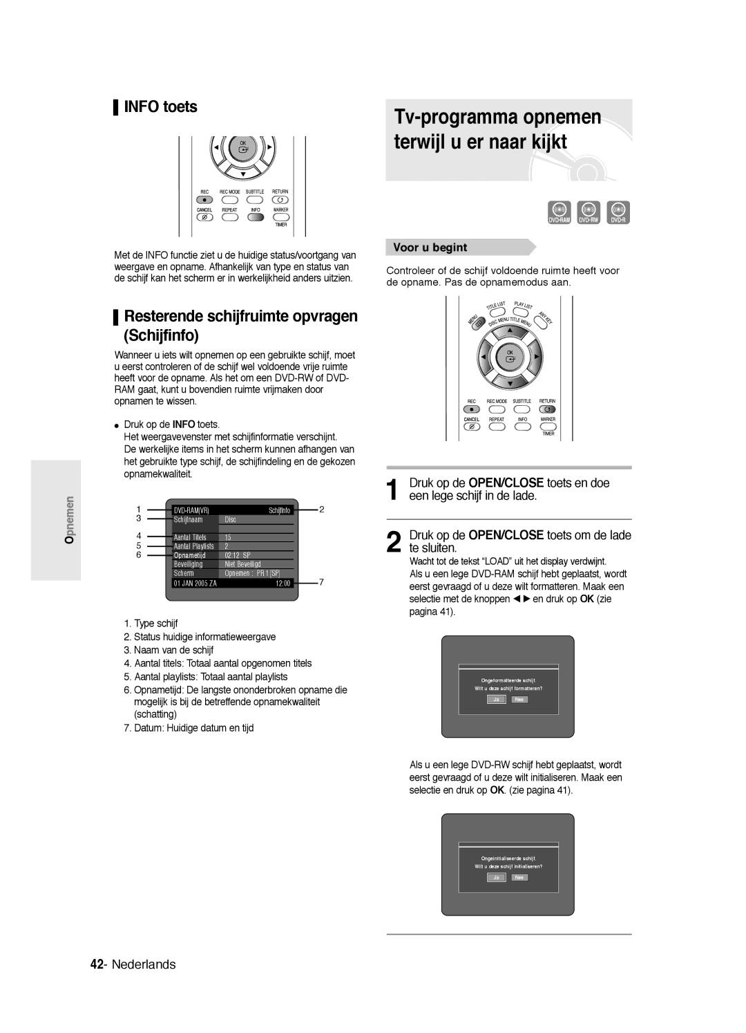 Samsung DVD-R125P, DVD-R125/XEF manual Info toets, Resterende schijfruimte opvragen Schijfinfo, Voor u begint 