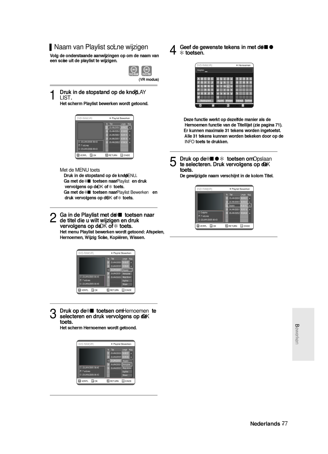 Samsung DVD-R125/XEF, DVD-R125P manual Naam van Playlist scène wijzigen, Geef de gewenste tekens in met de …† œ √ toetsen 