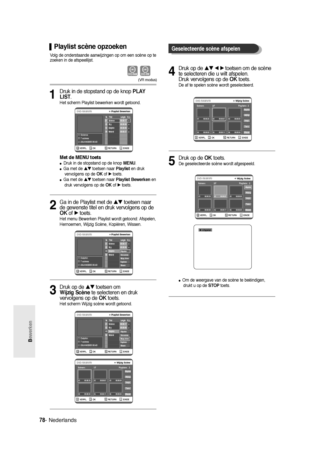 Samsung DVD-R125P manual Playlist scène opzoeken, Geselecteerde scène afspelen, De af te spelen scène wordt geselecteerd 