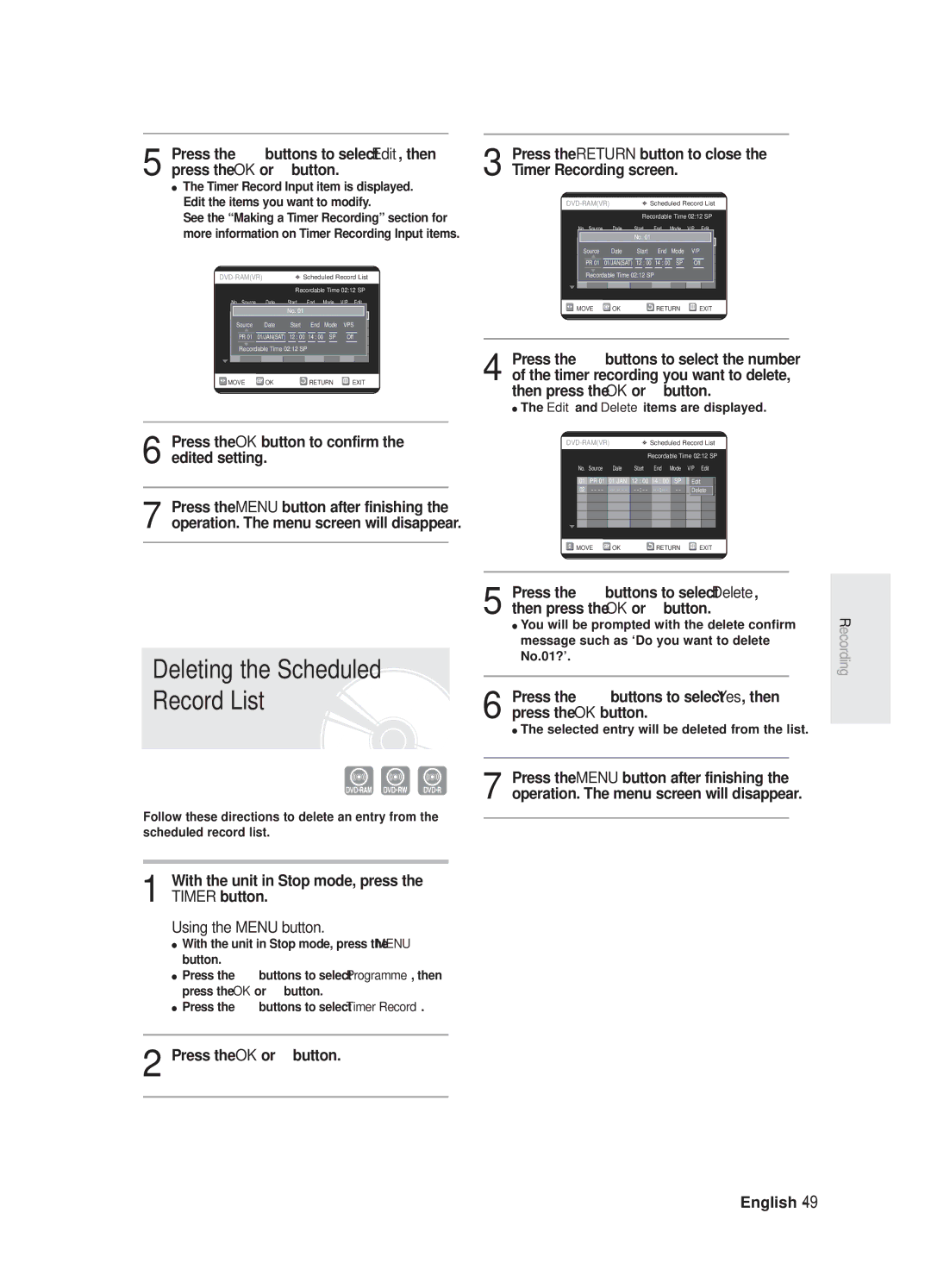 Samsung DVD-R125/XEF manual Press the OK button to confirm the edited setting, Selected entry will be deleted from the list 