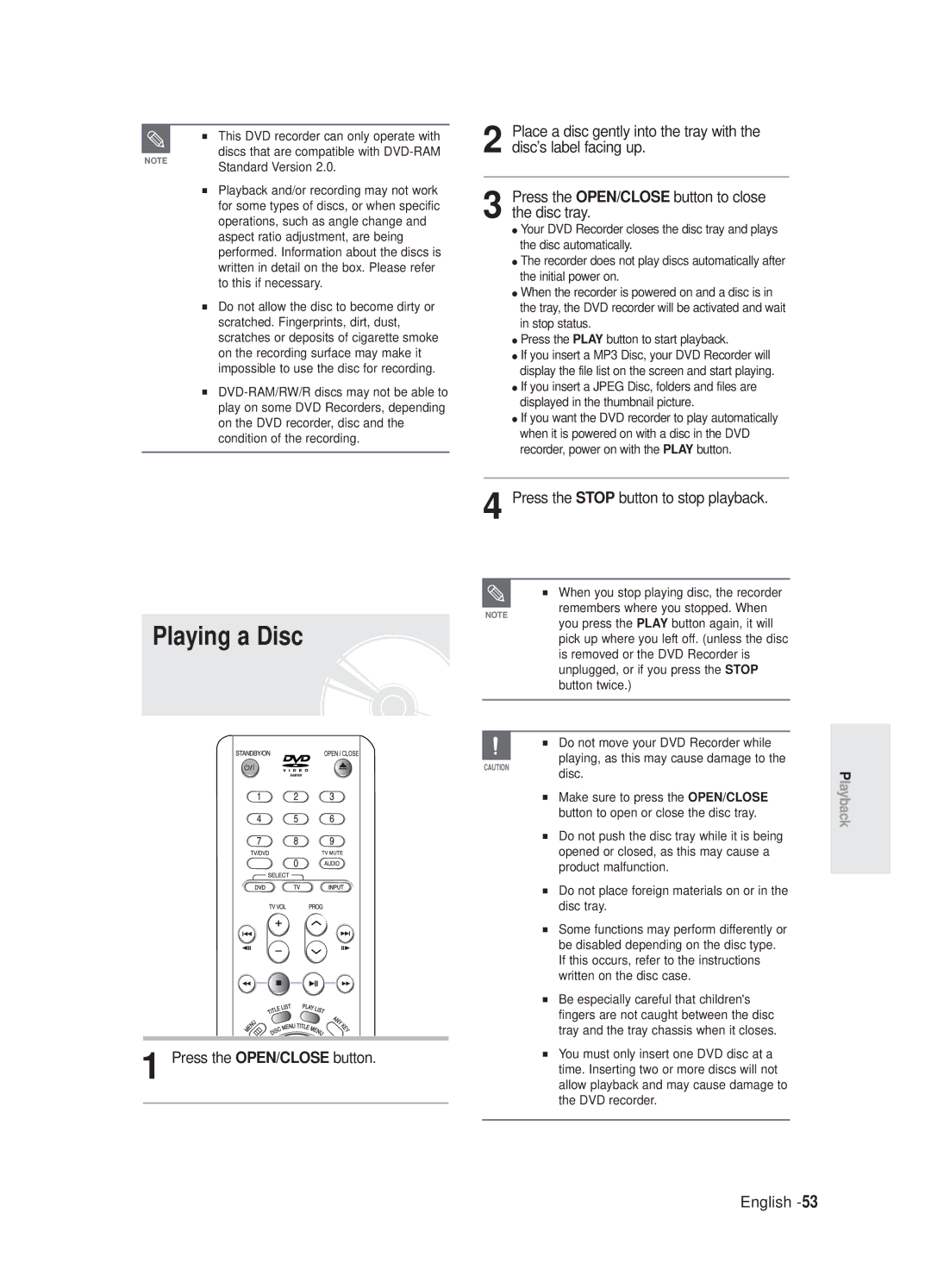 Samsung DVD-R125/XEF, DVD-R125P manual Playing a Disc, Press the Stop button to stop playback, Press the OPEN/CLOSE button 