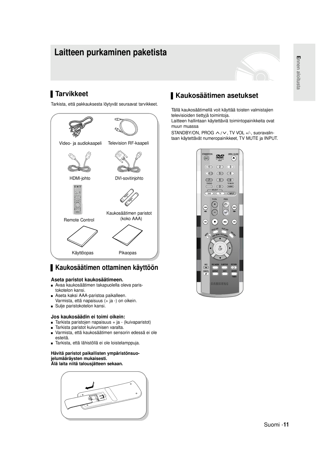 Samsung DVD-R125/XEE Tarvikkeet, Kaukosäätimen asetukset, Kaukosäätimen ottaminen käyttöön, Aseta paristot kaukosäätimeen 