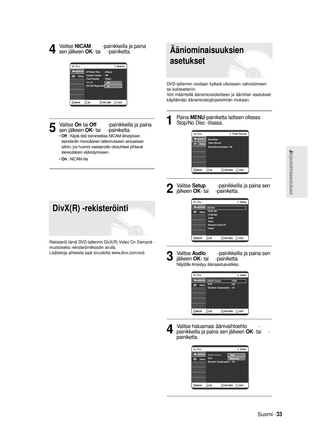 Samsung DVD-R125/XEE manual DivXR -rekisterö inti, Ää niominaisuuksien asetukset, Näytölle ilmestyy ääniasetusvalikko 