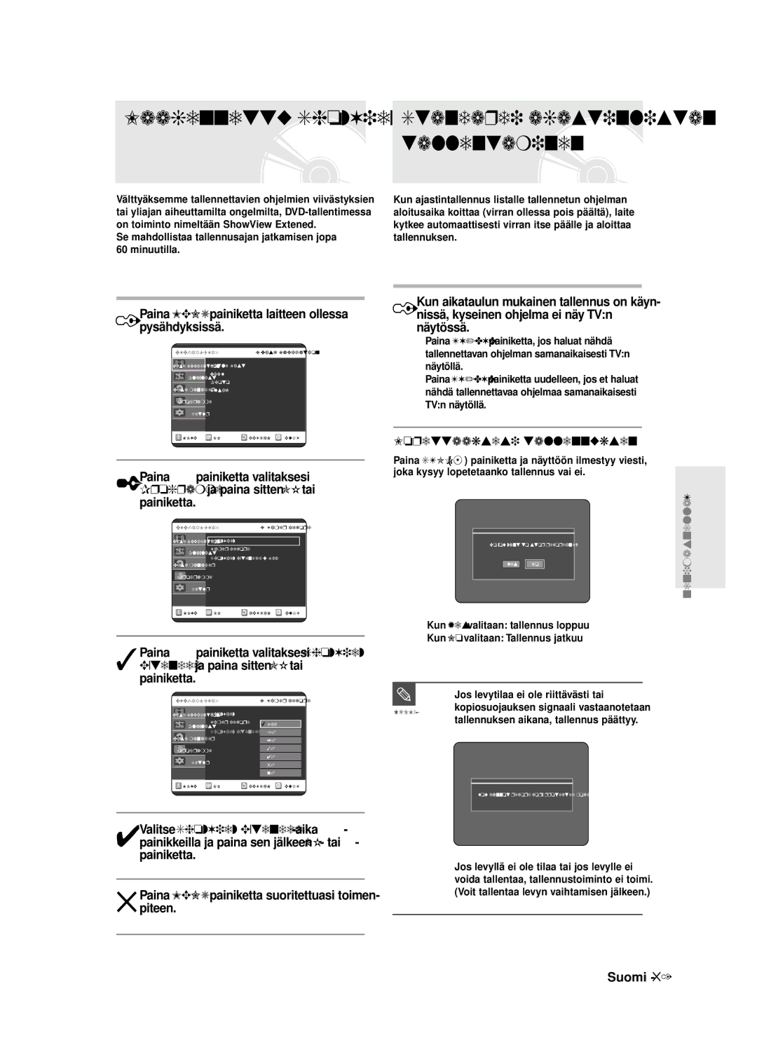 Samsung DVD-R125/XEE manual Laajennettu ShowView Standardi ajastinlistan Tallentaminen, Lopettaaksesi tallennuksen 