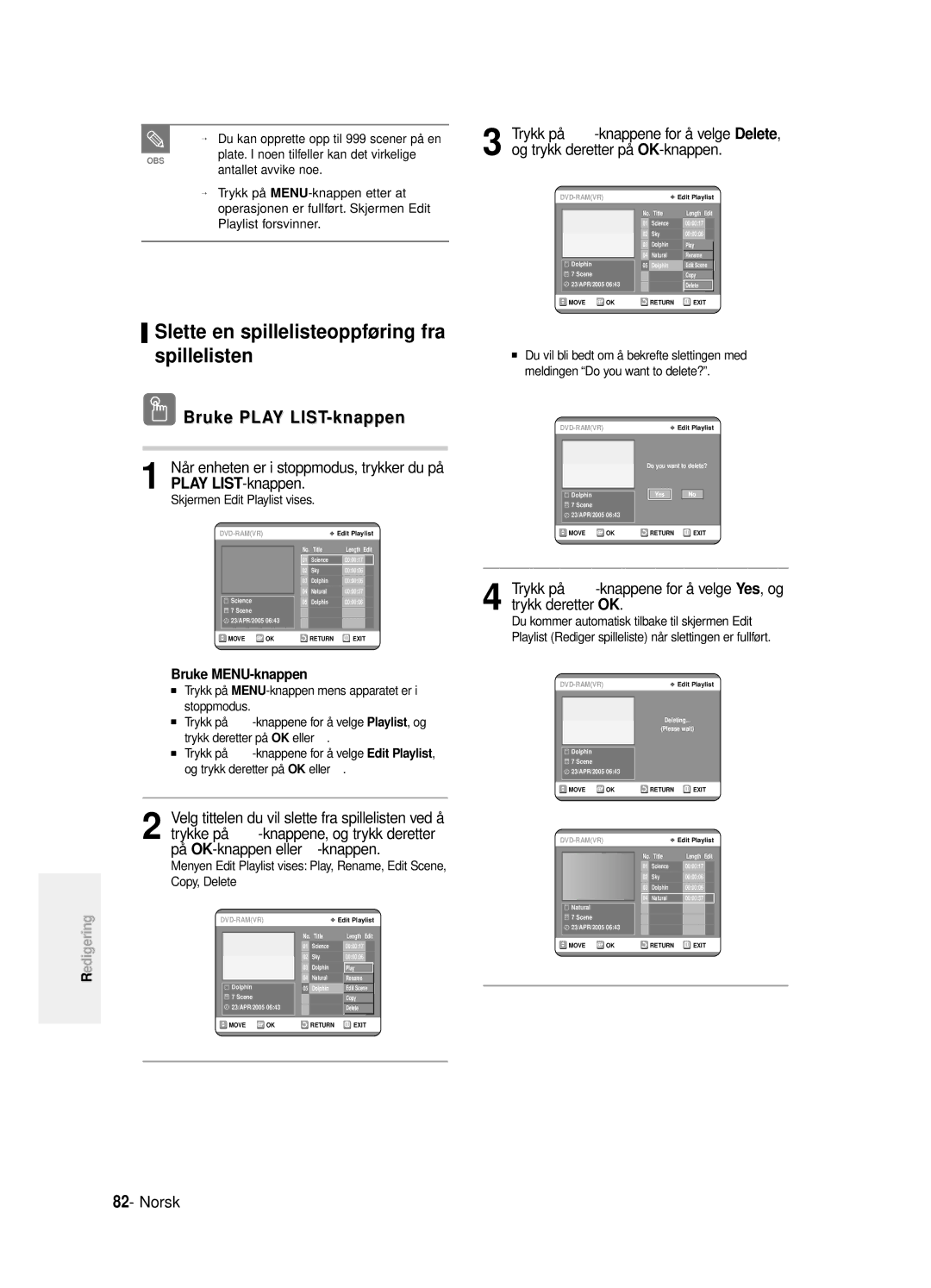 Samsung DVD-R125/XEE manual Slette en spillelisteoppføring fra spillelisten 