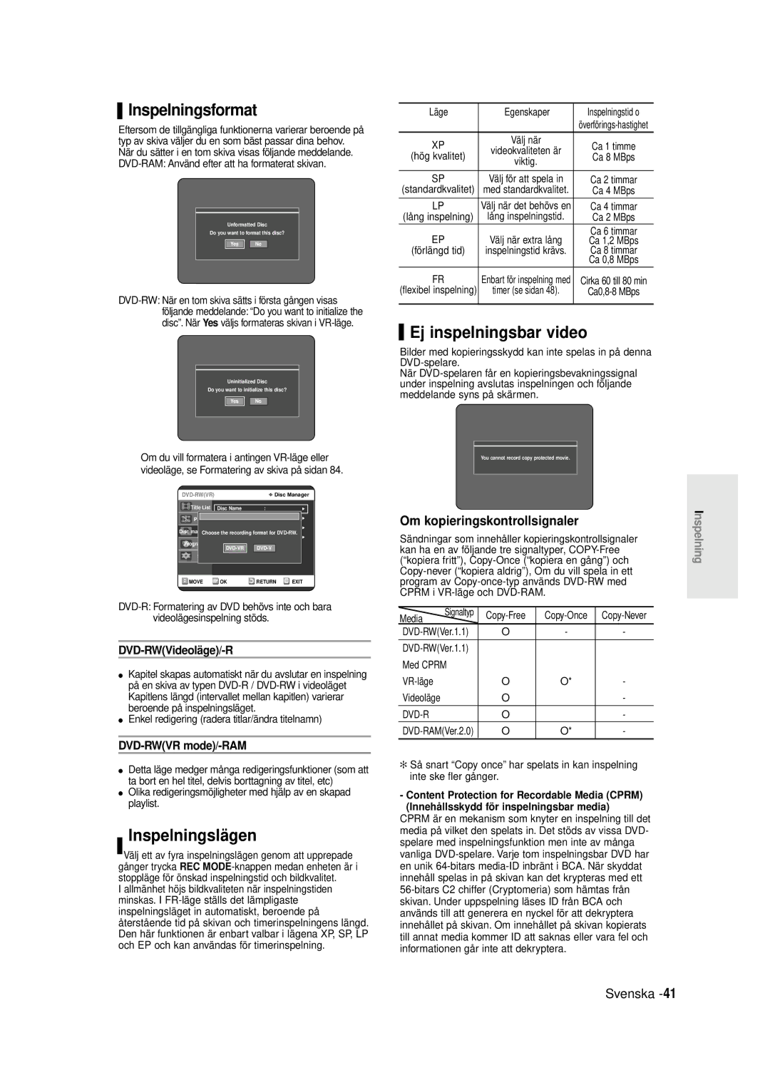 Samsung DVD-R125/XEE manual Inspelningsformat, Inspelningslä gen, Ej inspelningsbar video, Om kopieringskontrollsignaler 