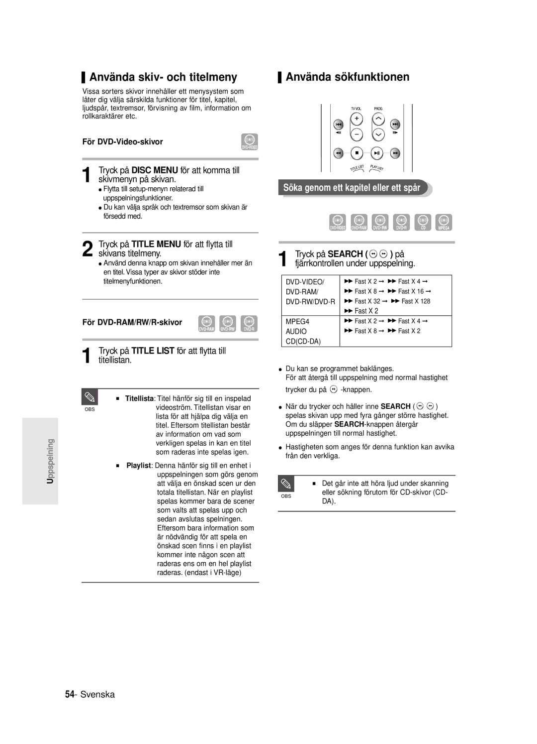 Samsung DVD-R125/XEE manual Anvä nda skiv- och titelmeny, Anvä nda sö kfunktionen, Sö ka genom ett kapitel eller ett spår 