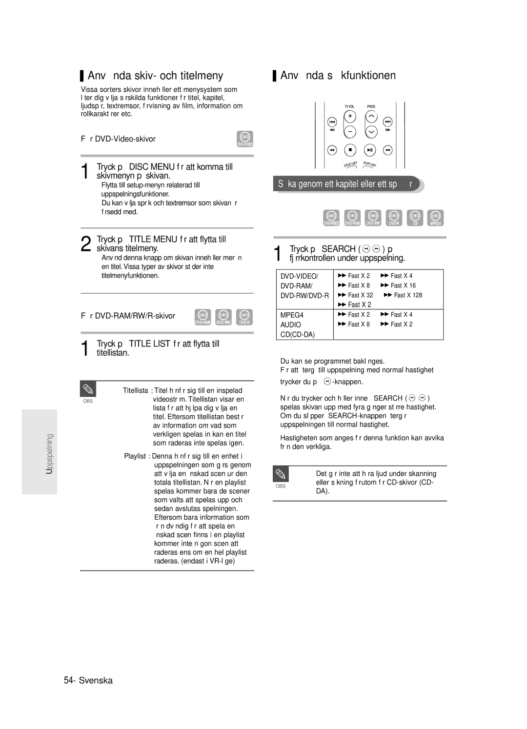 Samsung DVD-R125/XEE manual Anvä nda skiv- och titelmeny, Anvä nda sö kfunktionen, Sö ka genom ett kapitel eller ett spår 