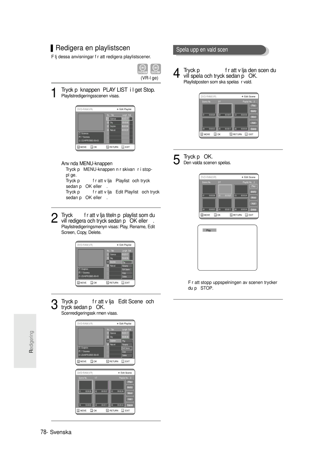 Samsung DVD-R125/XEE manual Redigera en playlistscen, Spela upp en vald scen, Tryck på OK 