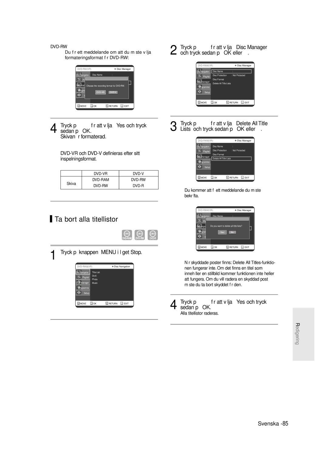 Samsung DVD-R125/XEE manual Ta bort alla titellistor, Lists och tryck sedan på OK eller √, Alla titellistor raderas 