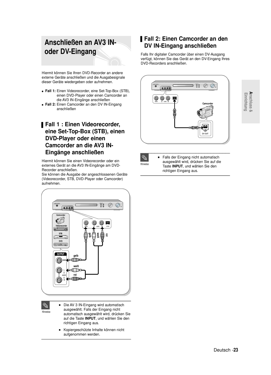 Samsung DVD-R125/XEG manual Fall 2 Einen Camcorder an den DV IN-Eingang anschließ en, Ausgewählt wird, drücken Sie auf die 