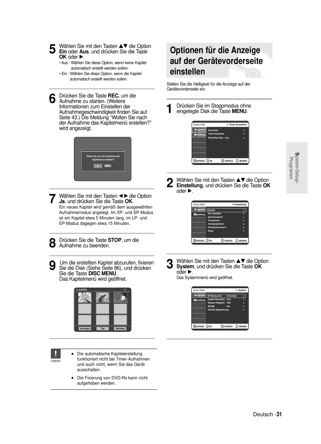 Samsung DVD-R125/XEG manual Drücken Sie die Taste STOP, um die Aufnahme zu beenden, Das Kapitelmenü wird geöffnet 