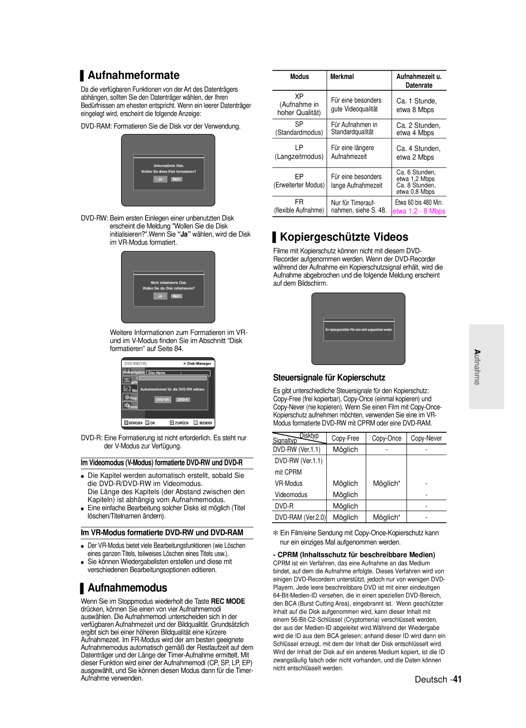 Samsung DVD-R125/XEG Aufnahmeformate, Aufnahmemodus, Kopiergeschü tzte Videos, Im VR-Modus formatierte DVD-RW und DVD-RAM 