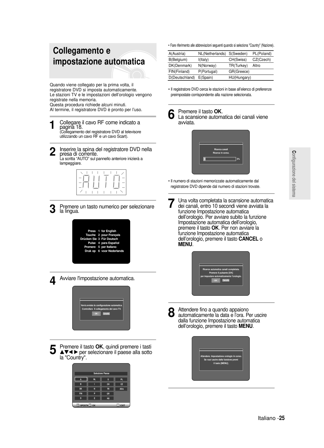 Samsung DVD-R125/XET Collegare il cavo RF come indicato a pagina, Premere un tasto numerico per selezionare la lingua 