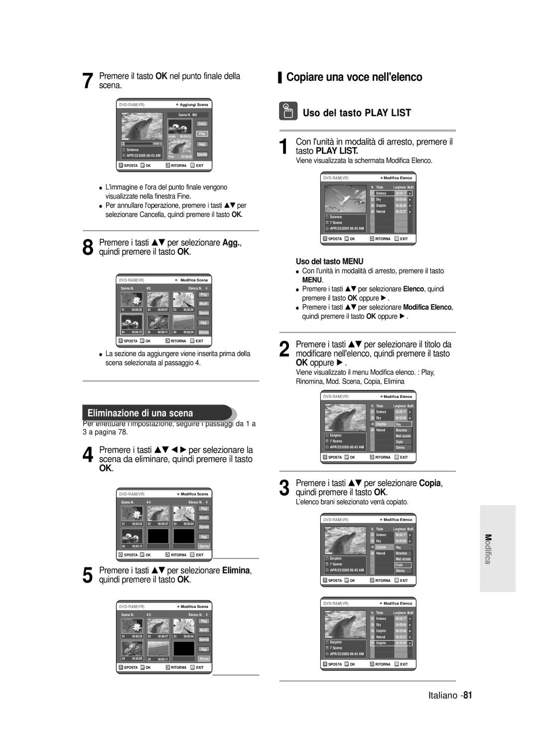 Samsung DVD-R125/XET manual Copiare una voce nellelenco, Uso del tasto Play List, Eliminazione di una scena 