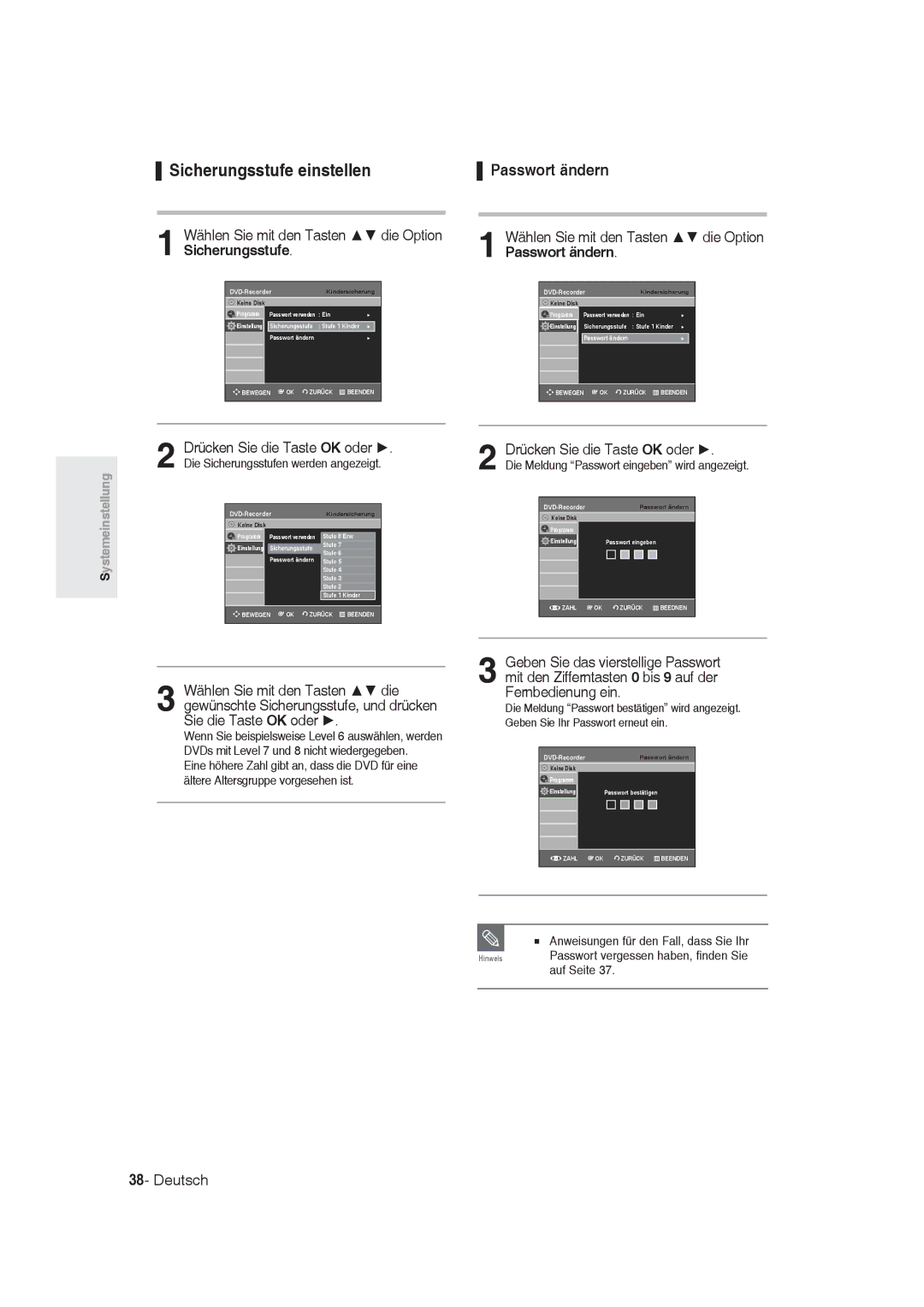 Samsung DVD-R129/XEG, DVD-R128/XET, DVD-R128/XEG manual Sicherungsstufe, Drücken Sie die Taste OK oder, Passwort ändern 