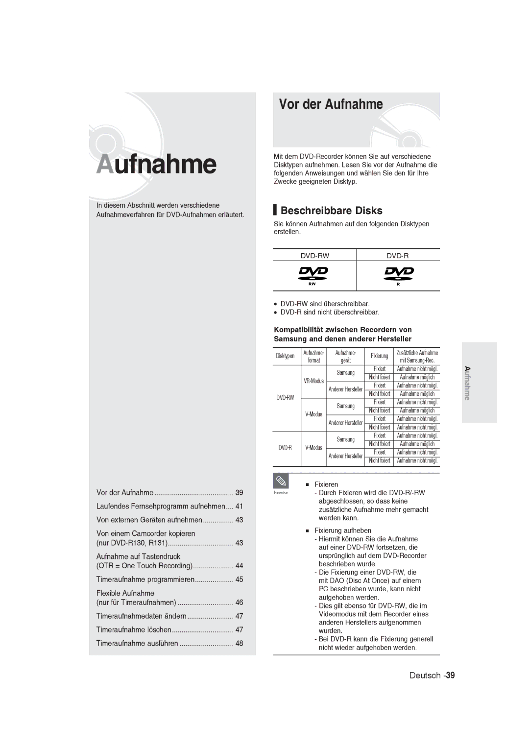 Samsung DVD-R129/XEB, DVD-R128/XET, DVD-R128/XEG, DVD-R129/XEG, DVD-R130/XEG manual Vor der Aufnahme, Beschreibbare Disks 