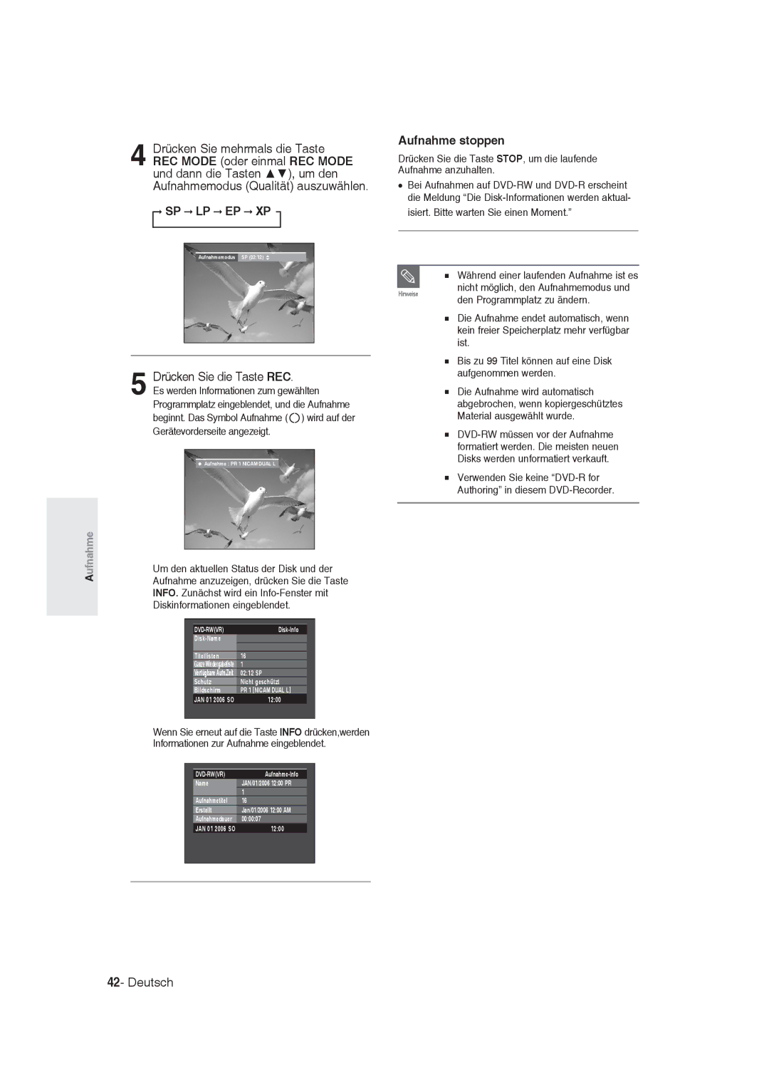 Samsung DVD-R128/XET, DVD-R128/XEG manual Drücken Sie die Taste REC, Aufnahme stoppen, Isiert. Bitte warten Sie einen Moment 