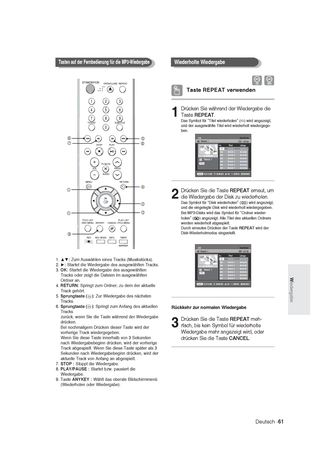 Samsung DVD-R128/XEG, DVD-R128/XET, DVD-R129/XEG, DVD-R129/XEB manual Wiederholte Wiedergabe, Rückkehr zur normalen Wiedergabe 