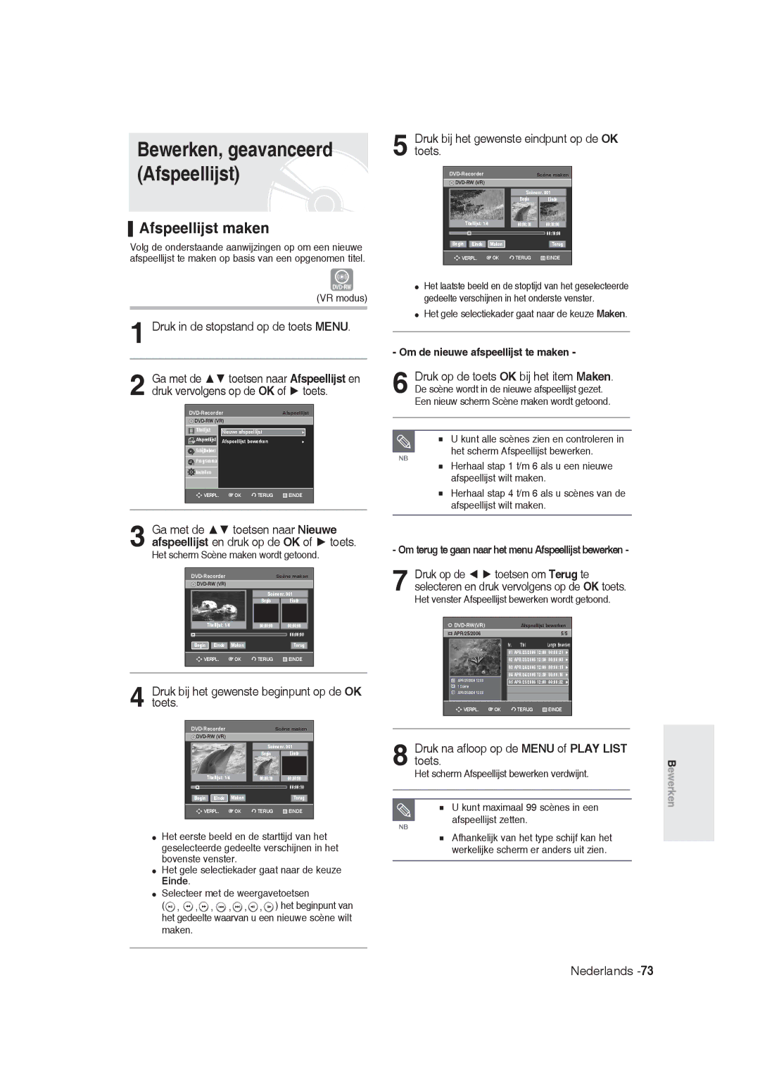 Samsung DVD-R130/XEG Bewerken, geavanceerd Afspeellijst, Afspeellijst maken, Druk bij het gewenste eindpunt op de OK toets 