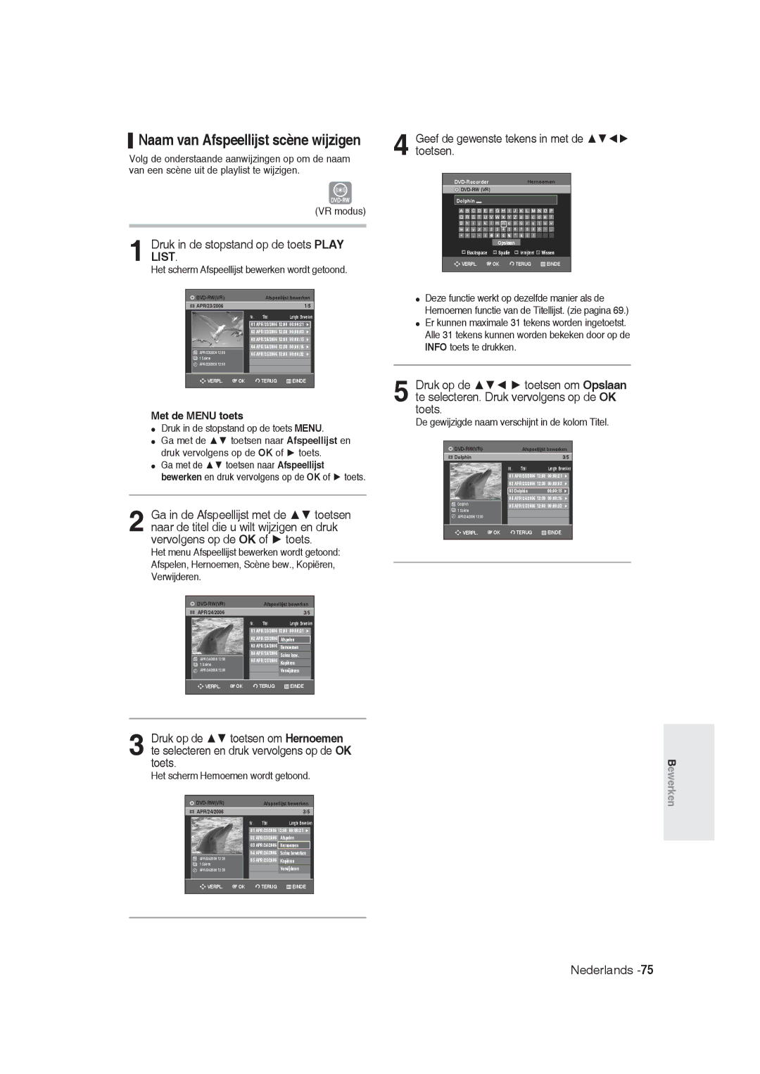 Samsung DVD-R129/EUR manual Geef de gewenste tekens in met de toetsen, De gewijzigde naam verschijnt in de kolom Titel 