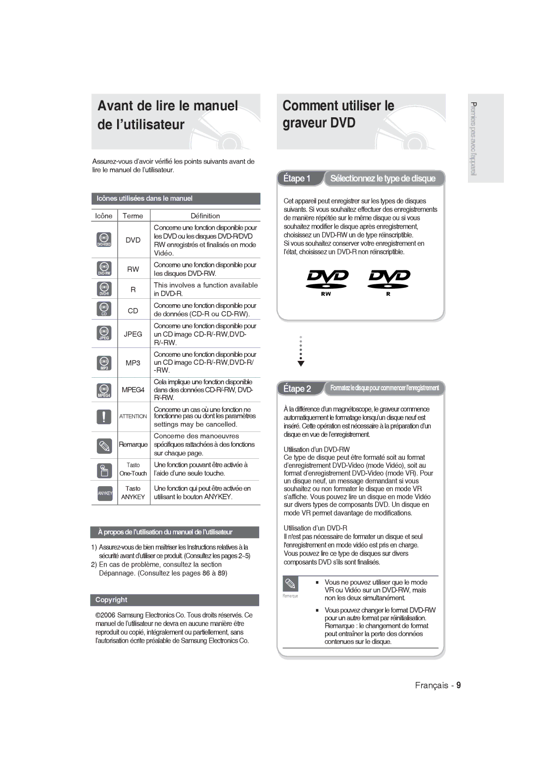 Samsung DVD-R128/EUR, DVD-R128/XET, DVD-R128/XEG, DVD-R129/XEG, DVD-R129/XEB manual Étape 1 Sélectionnez le type de disque 