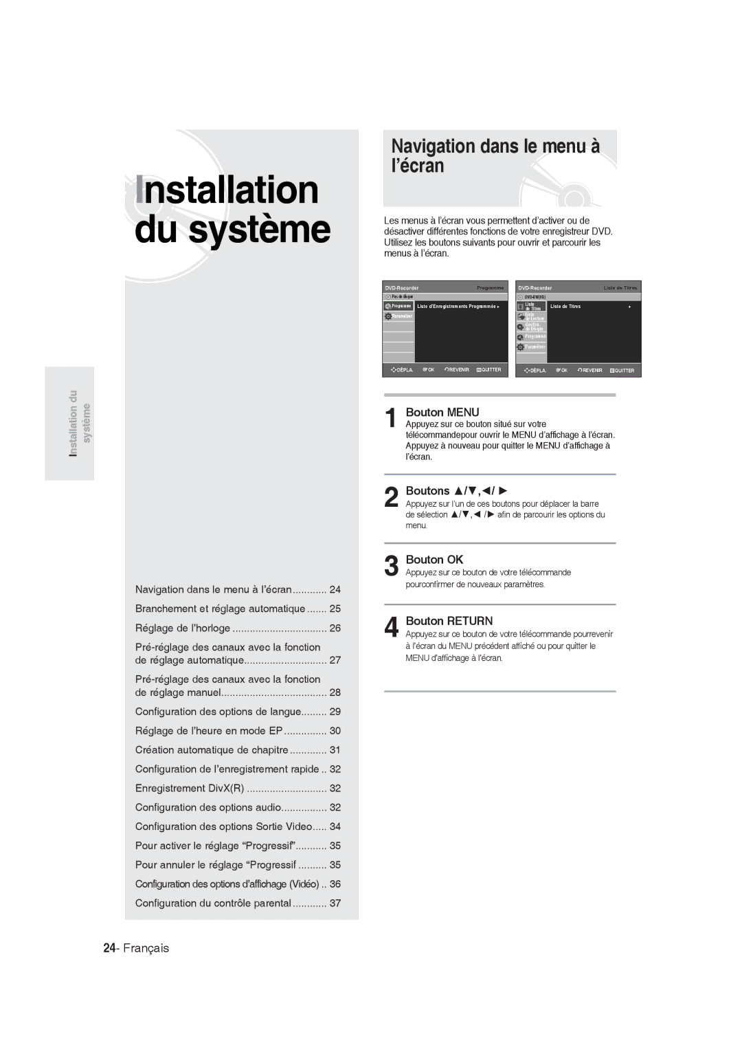 Samsung DVD-R130/XEG, DVD-R128/XET, DVD-R128/XEG Navigation dans le menu à l’écran, Bouton Menu, Bouton OK, Bouton Return 