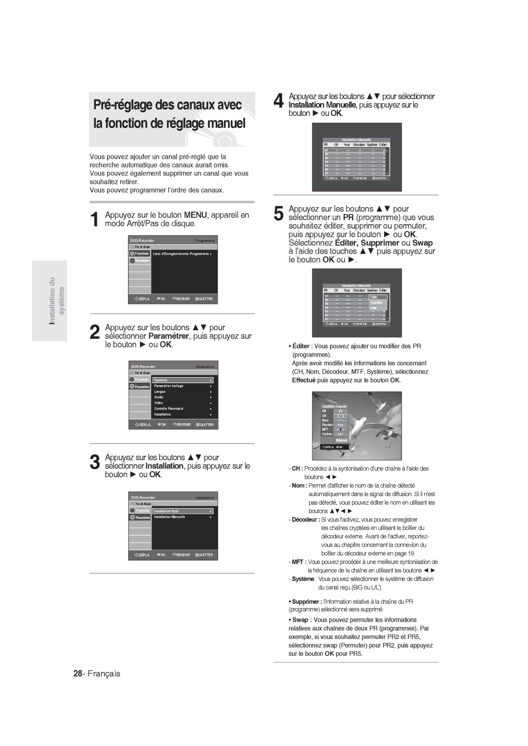 Samsung DVD-R130/EUR, DVD-R128/XET, DVD-R128/XEG, DVD-R129/XEG manual ’aide des touches puis appuyez sur le bouton OK ou 