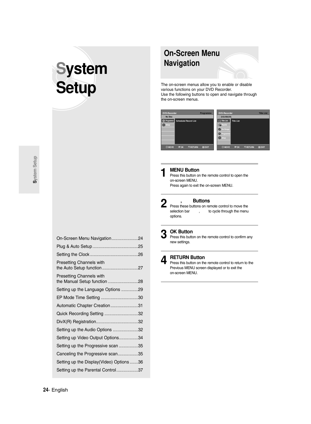 Samsung DVD-R129/EUR, DVD-R128/XET, DVD-R128/XEG, DVD-R129/XEG, DVD-R129/XEB manual System Setup, On-Screen Menu Navigation 