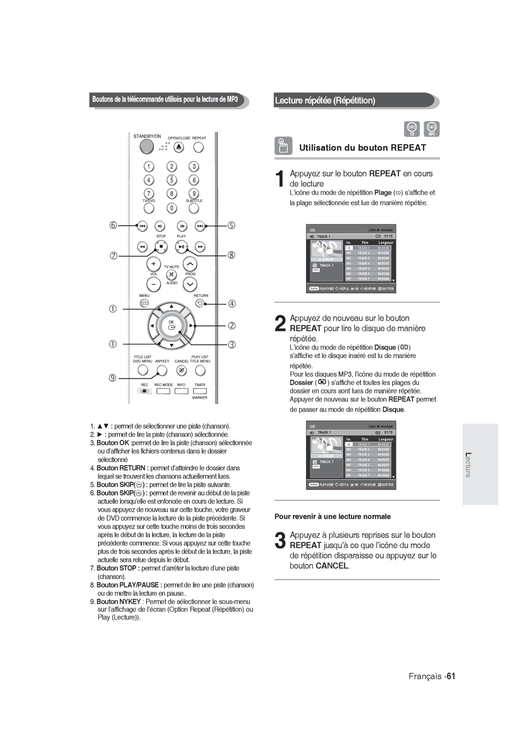 Samsung DVD-R128/XEB manual Lecture répétée Répétition, Utilisation du bouton Repeat, Pour revenir à une lecture normale 