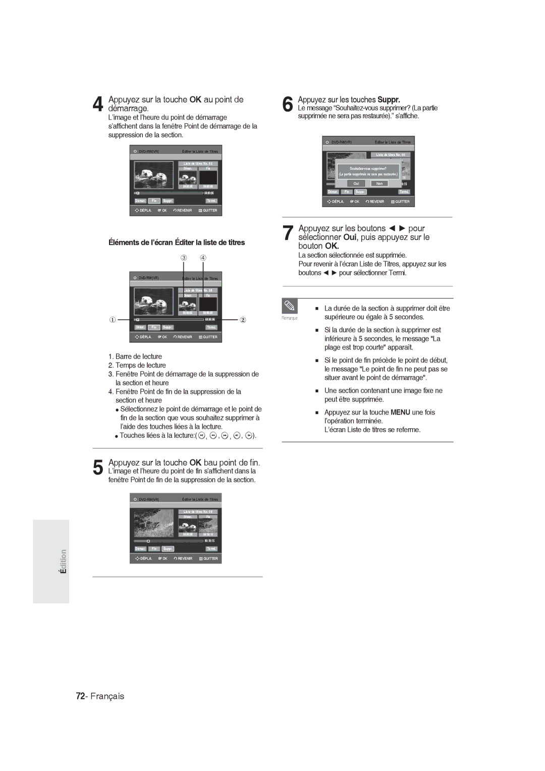 Samsung DVD-R128/EUR, DVD-R128/XET manual Appuyez sur la touche OK au point de démarrage, Appuyez sur les touches Suppr 