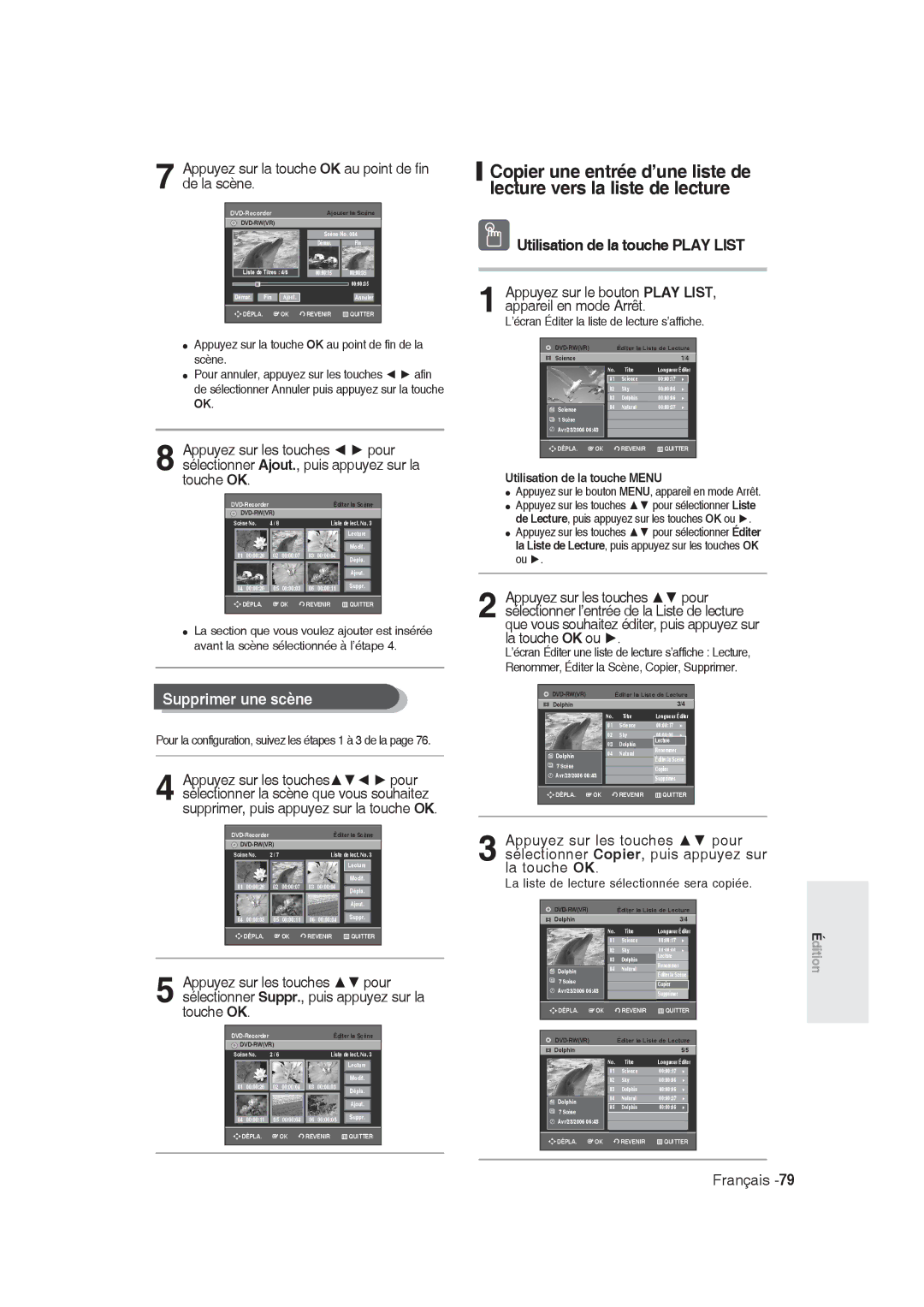 Samsung DVD-R128/XEB manual Supprimer une scène, ’écran Éditer la liste de lecture s’affiche, Utilisation de la touche Menu 