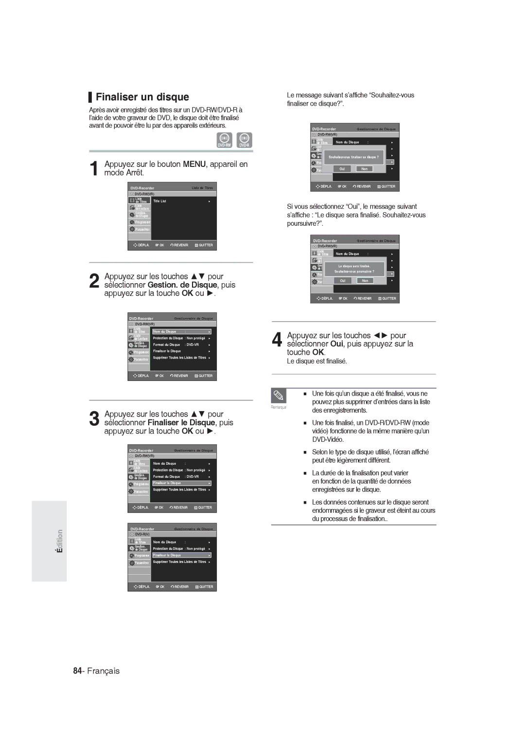 Samsung DVD-R128/XEG, DVD-R128/XET, DVD-R129/XEG, DVD-R129/XEB, DVD-R130/XEG, DVD-R128/XEB, DVD-R129/EUR Finaliser un disque 