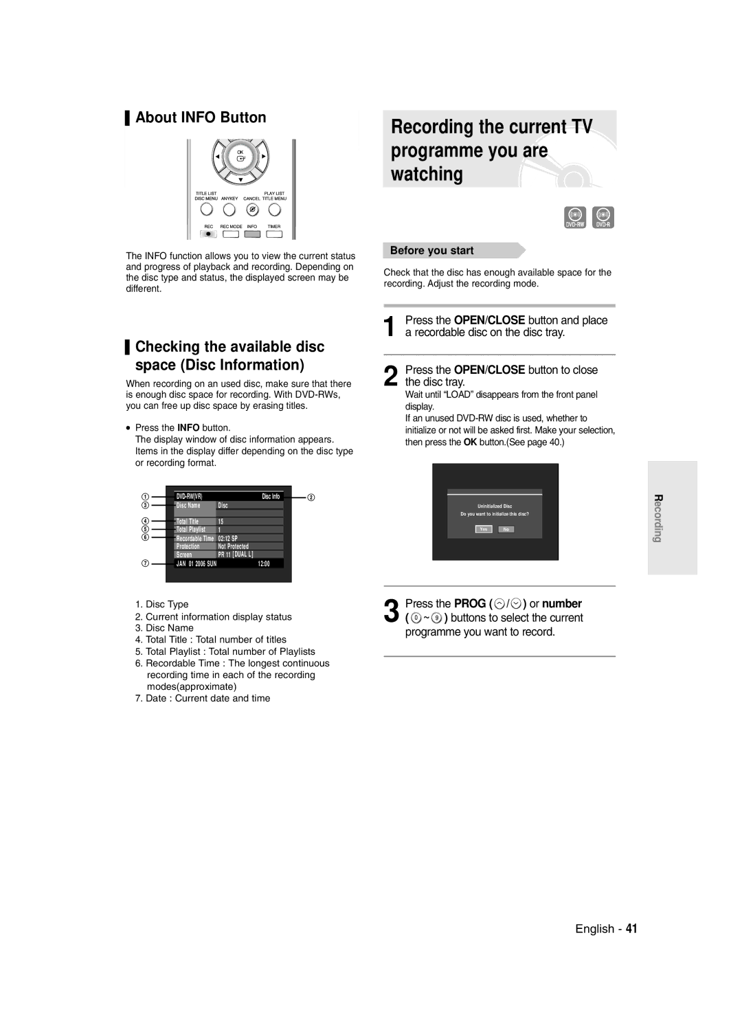 Samsung DVD-R128/XEB, DVD-R128/XET, DVD-R128/XEG Recording the current TV programme you are watching, About Info Button 