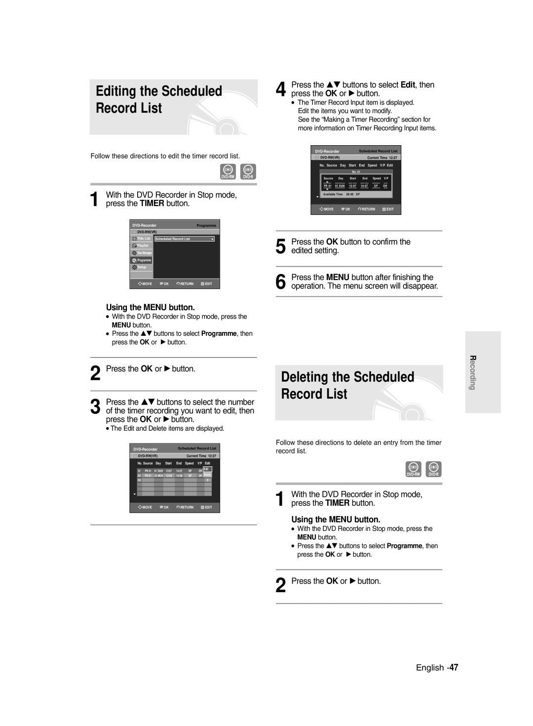 Samsung DVD-R129/XEG, DVD-R128/XET Press the OK button to confirm the edited setting, Edit and Delete items are displayed 