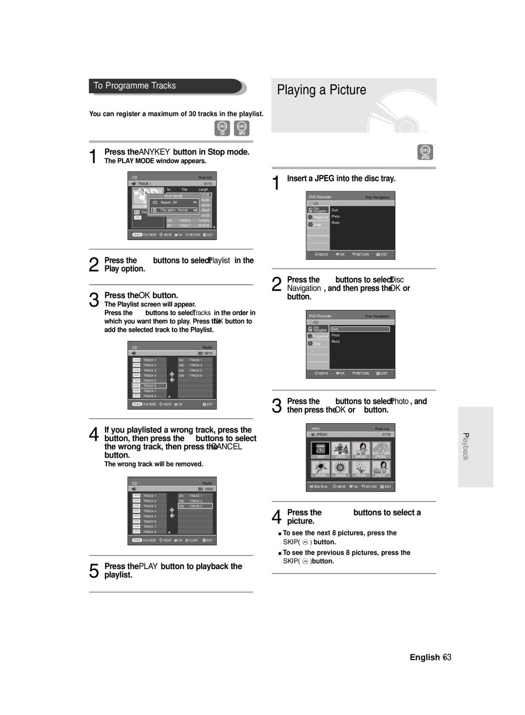 Samsung DVD-R128/XET, DVD-R128/XEG, DVD-R129/XEG, DVD-R129/XEB, DVD-R130/XEG manual Playing a Picture, To Programme Tracks 