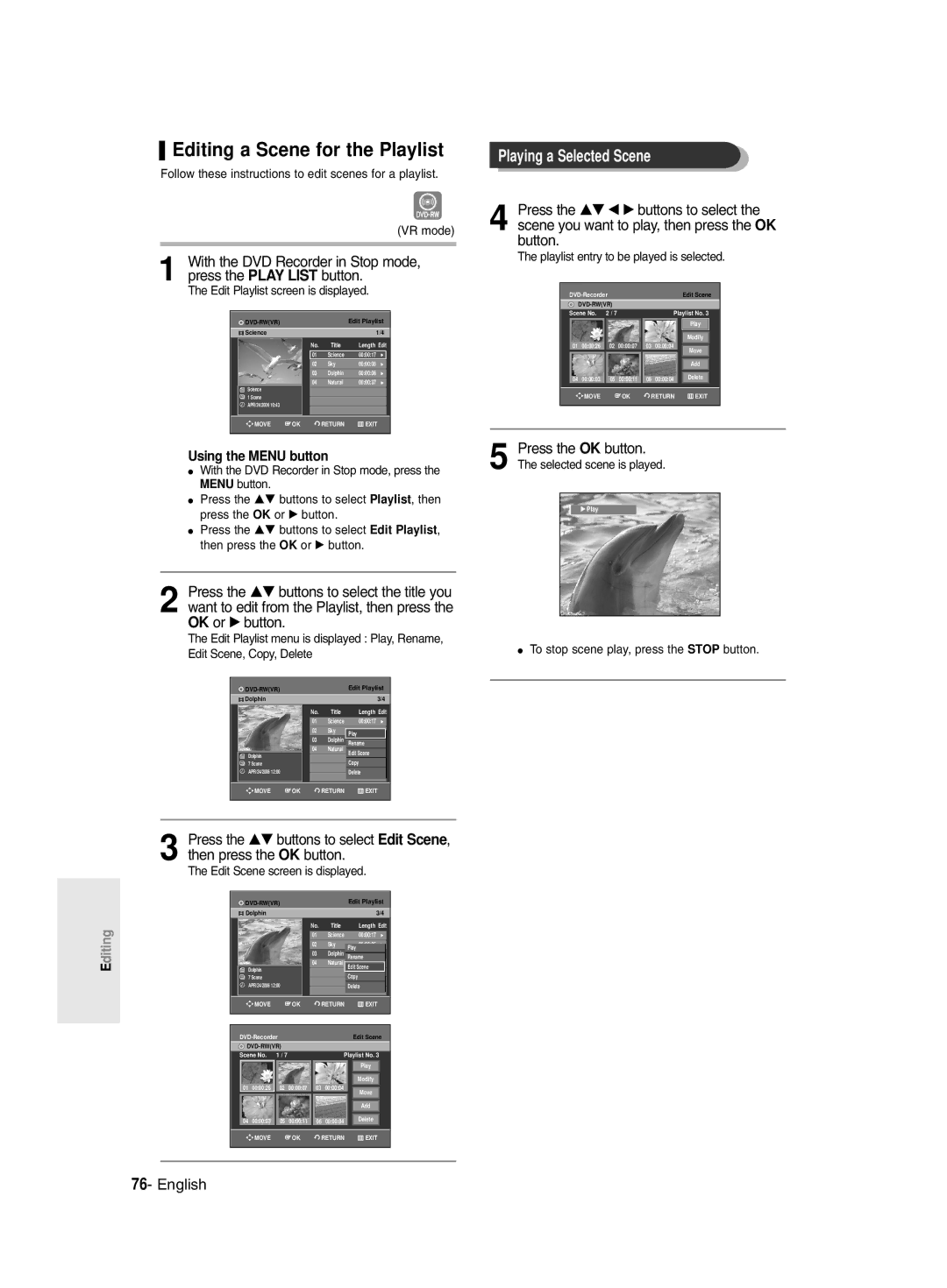 Samsung DVD-R130/XEG manual Editing a Scene for the Playlist, Playing a Selected Scene, Edit Scene screen is displayed 