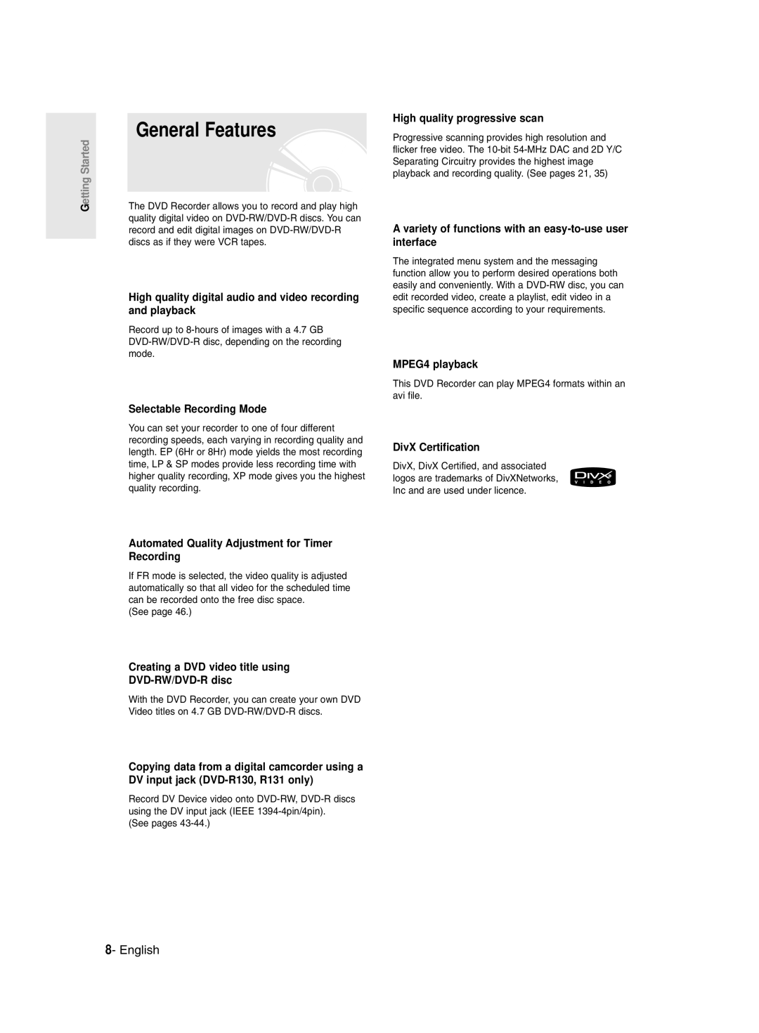 Samsung DVD-R130/EUR manual General Features, See pages, This DVD Recorder can play MPEG4 formats within an avi file 