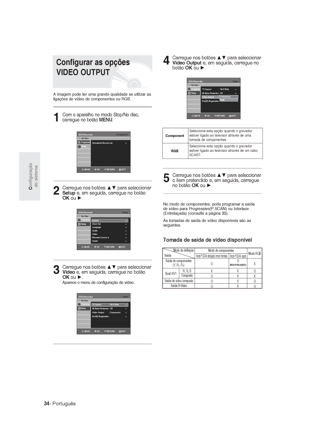 Samsung DVD-R129/XEB Configurar as opções, Tomada de saida de video disponivel, Aparece o menu de configuração de vídeo 