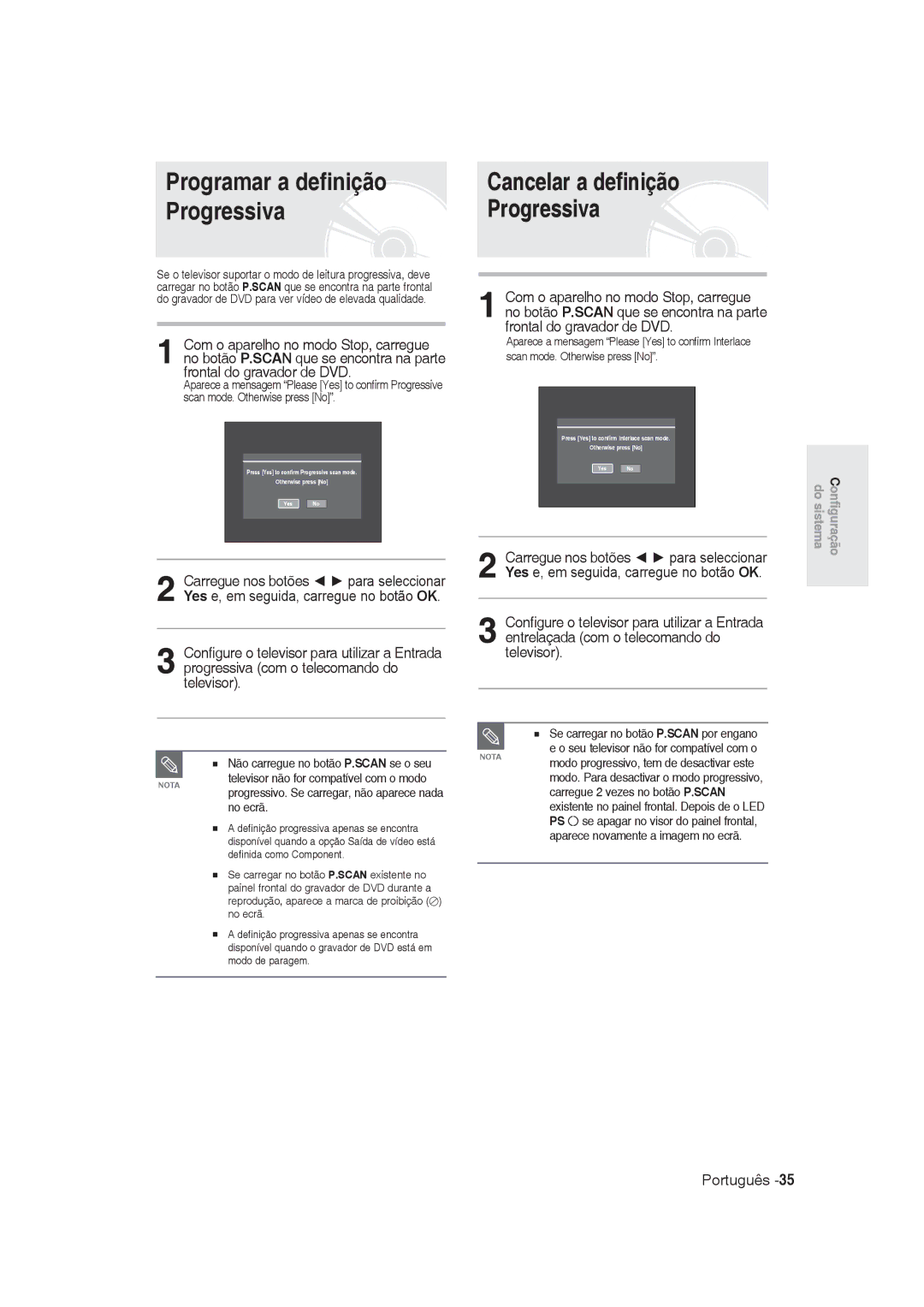 Samsung DVD-R130/XEG manual Programar a definição Cancelar a definição Progressiva, Não carregue no botão P.SCAN se o seu 