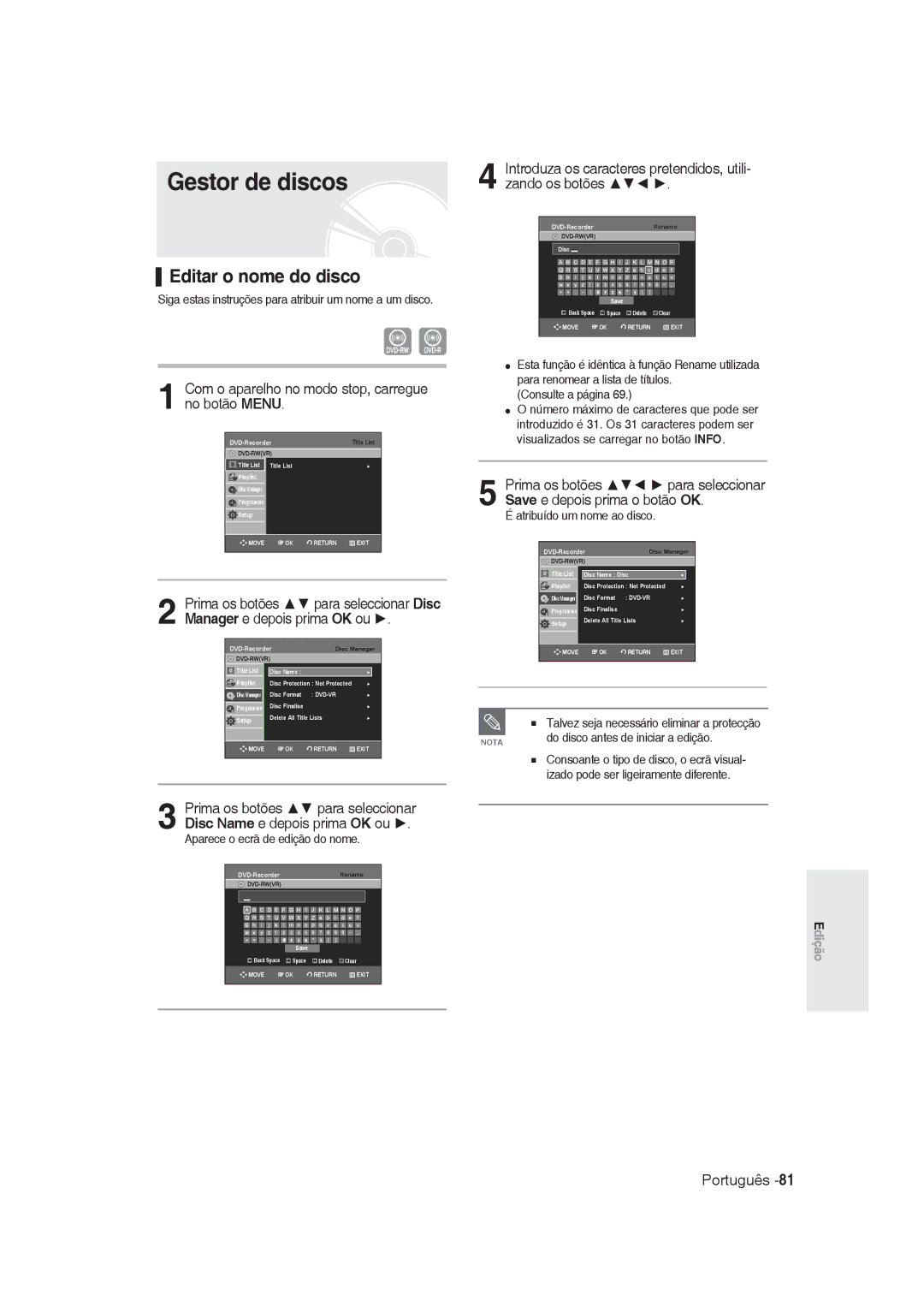 Samsung DVD-R128/XET Gestor de discos, Editar o nome do disco, Introduza os caracteres pretendidos, utili- zando os botões 