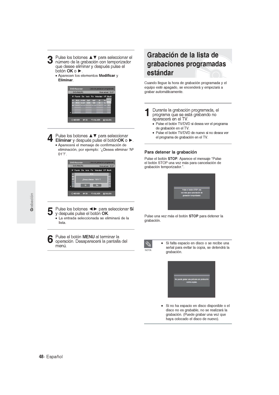 Samsung DVD-R130/XEB manual Aparecen los elementos Modificar y, Eliminar, La entrada seleccionada se eliminará de la lista 