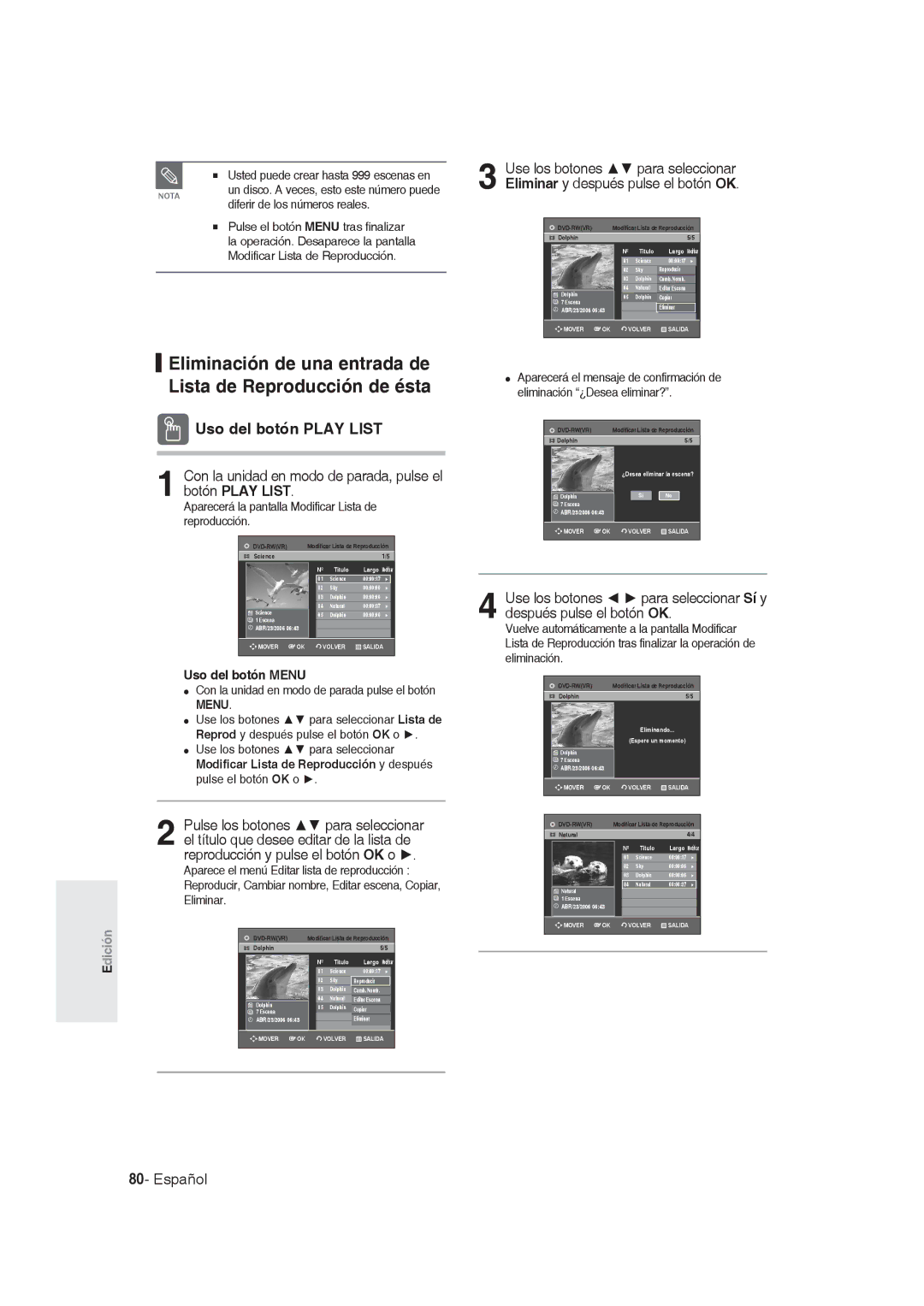 Samsung DVD-R128/XEB, DVD-R128/XET, DVD-R128/XEG, DVD-R129/XEG Eliminación de una entrada de Lista de Reproducción de ésta 