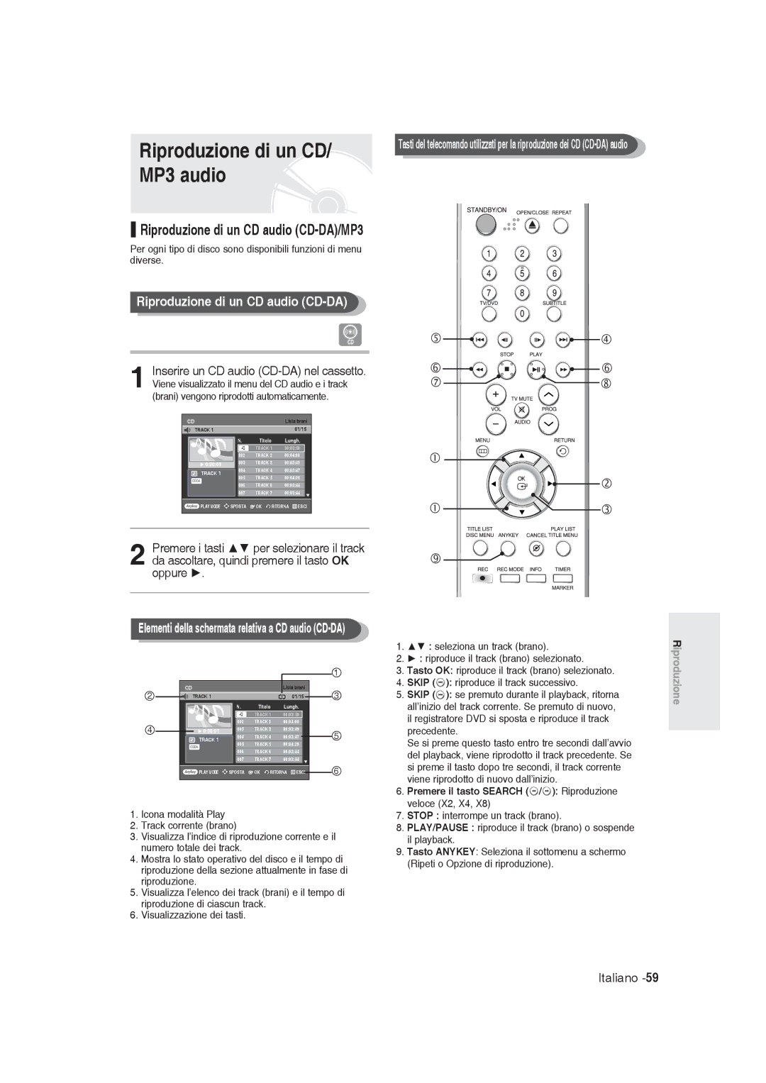 Samsung DVD-R131/XET, DVD-R128/XET manual Riproduzione di un CD/ MP3 audio, Riproduzione di un CD audio CD-DA, Oppure 