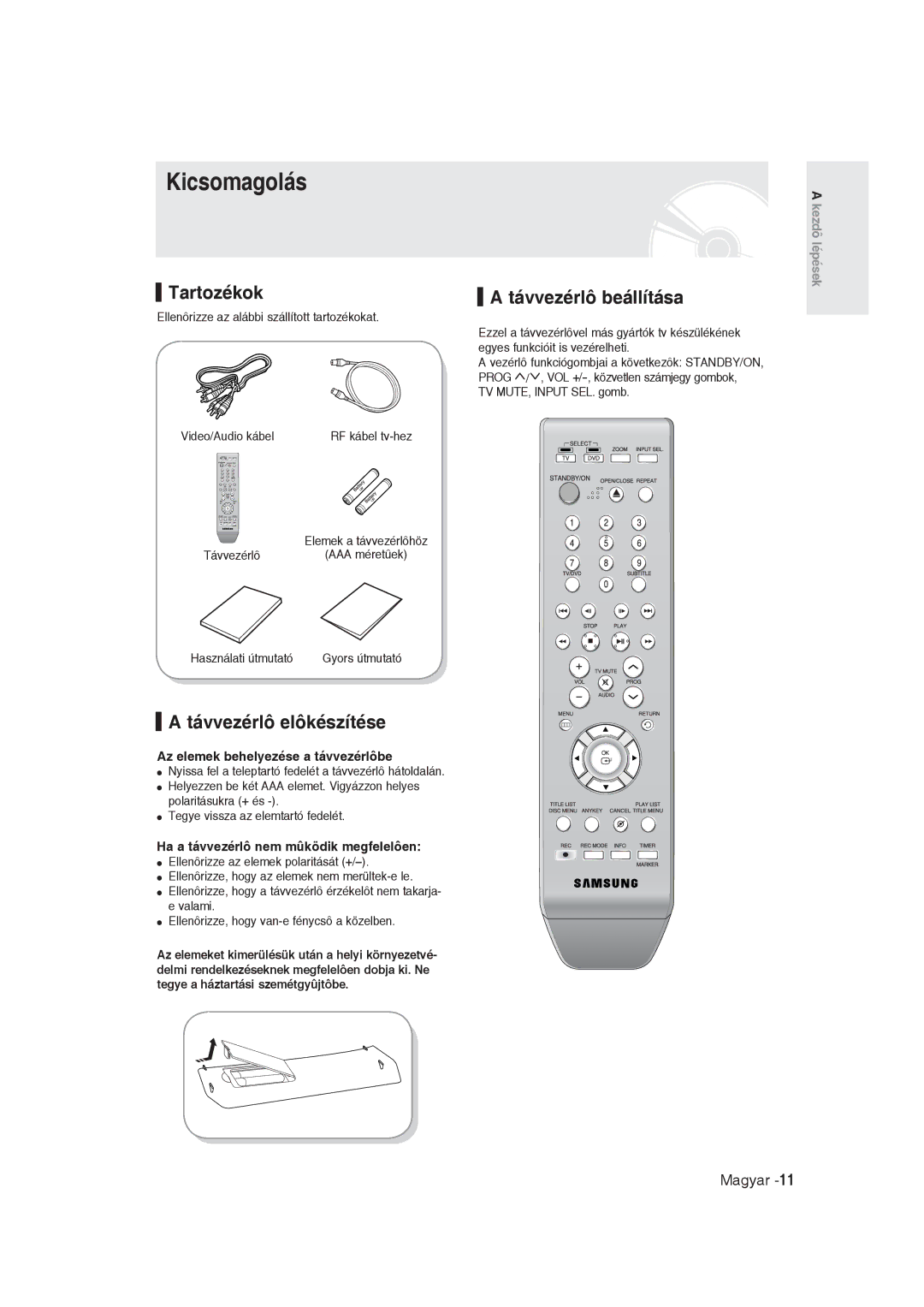 Samsung DVD-R129/XEH, DVD-R129/EUR manual Kicsomagolás, Tartozékok, Távvezérlô elôkészítése, Távvezérlô beállítása 