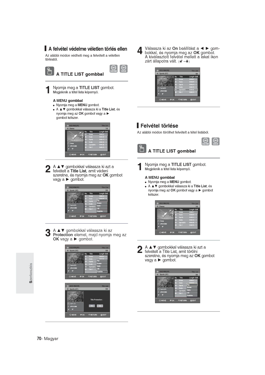 Samsung DVD-R129/EUR, DVD-R129/XEH manual Felvétel törlése, Felvétel védelme véletlen törlés ellen 