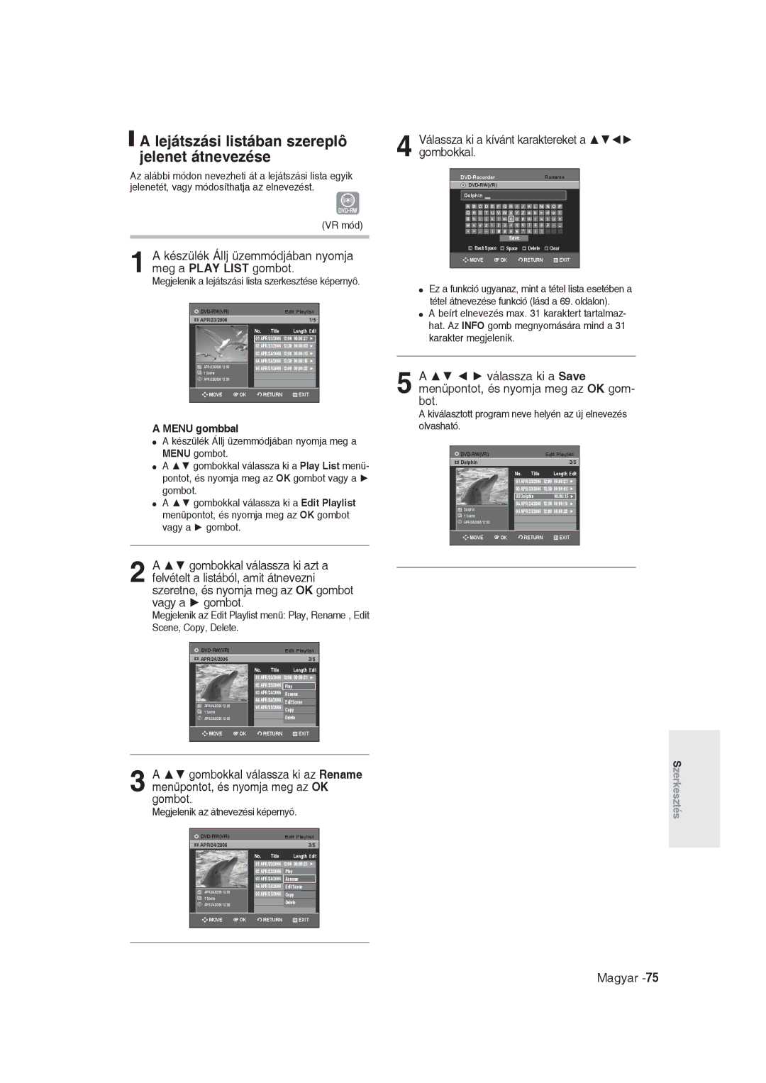 Samsung DVD-R129/XEH manual Lejátszási listában szereplô jelenet átnevezése, Válassza ki a kívánt karaktereket a gombokkal 