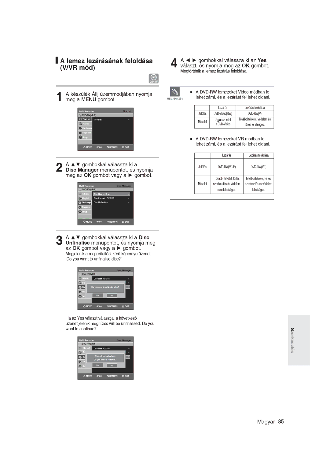 Samsung DVD-R129/XEH, DVD-R129/EUR manual Lemez lezárásának feloldása V/VR mód, Lehet zárni, és a lezárást fel lehet oldani 