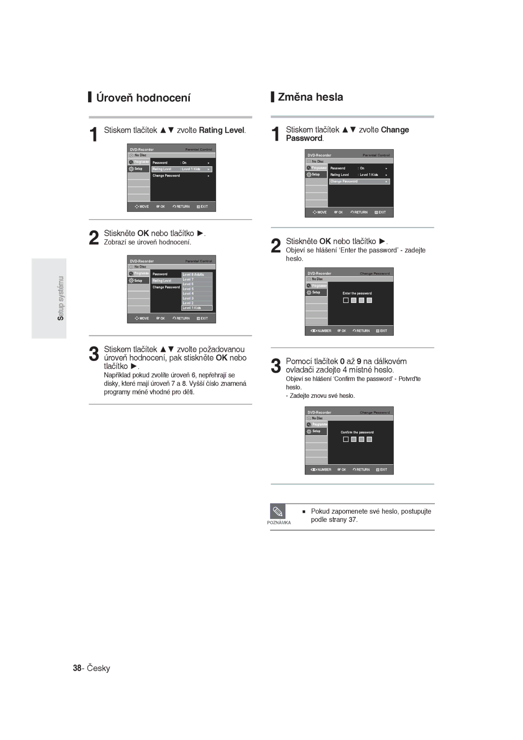 Samsung DVD-R129/EUR, DVD-R129/XEH manual Úroveň hodnocení, Změna hesla, Stiskněte OK nebo tlačítko 
